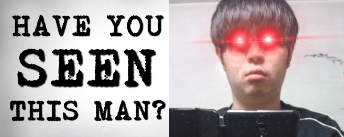 HAVE YOU SEEN THIS MAN?